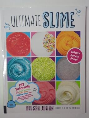 Ultimate Slime Book By Alyssa Jagan
